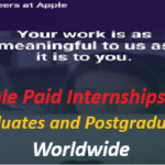 Apple Paid Internships for Graduates and Postgraduates Worldwide