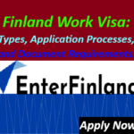 Finland Work Visa Types, Application Processes, and Document Requirements.