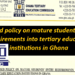 Revised policy on mature students’ entry requirements into tertiary education institutions in Ghana