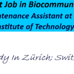 Student Job in Biocommunication: Lab Maintenance Assistant at the Swiss Federal Institute of Technology in Zurich.