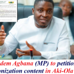 Eric Edem Agbana (MP) to petition GES over colonization content in Aki-Ola textbook.