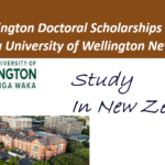 Wellington Doctoral Scholarships 2026 at Victoria University of Wellington New Zealand.