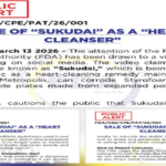 Food and Drugs Authority (FDA) Warns Public Against ‘Sukudai’ Sold As ‘Heart-Cleanser’