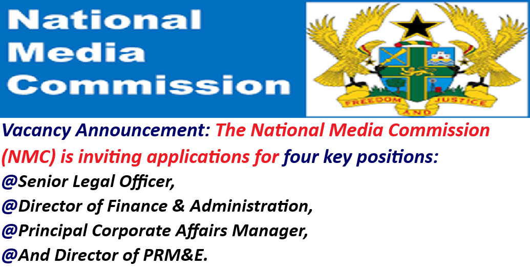 Job Vacancy Announcement at the National Media Commission (NMC) Ghana.