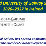 Fully Funded University of Galway Scholarships 2026–2027 in Ireland.