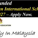 Fully Funded Malaysian International Scholarship (MIS) 2027 – Apply Now.