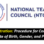 NTC Registration: Procedure for Correction of Names, Date of Birth, Gender, and Programme.