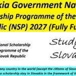 Slovakia Government National Scholarship Programme of the Slovak Republic (NSP) 2027 (Fully Funded)