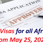 Free Visas for all Africans From May 25, 2026.