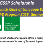 DAAD GSSP Scholarship: LMU Munich Class of Language Education PhD Program 2026, Germany.