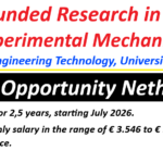 Fully Funded Research in Digital Experimental Mechanics; Faculty of Engineering Technology, University of Twente