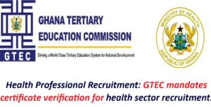 Health Professional Recruitment: GTEC mandates certificate verification for health sector recruitment.