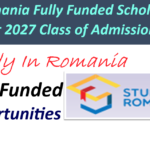 Top 15 Romania Fully Funded Scholarships for 2027 Class of Admissions.
