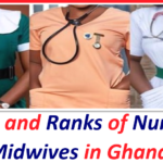 Salaries and Ranks of Nurses and Midwives in Ghana.
