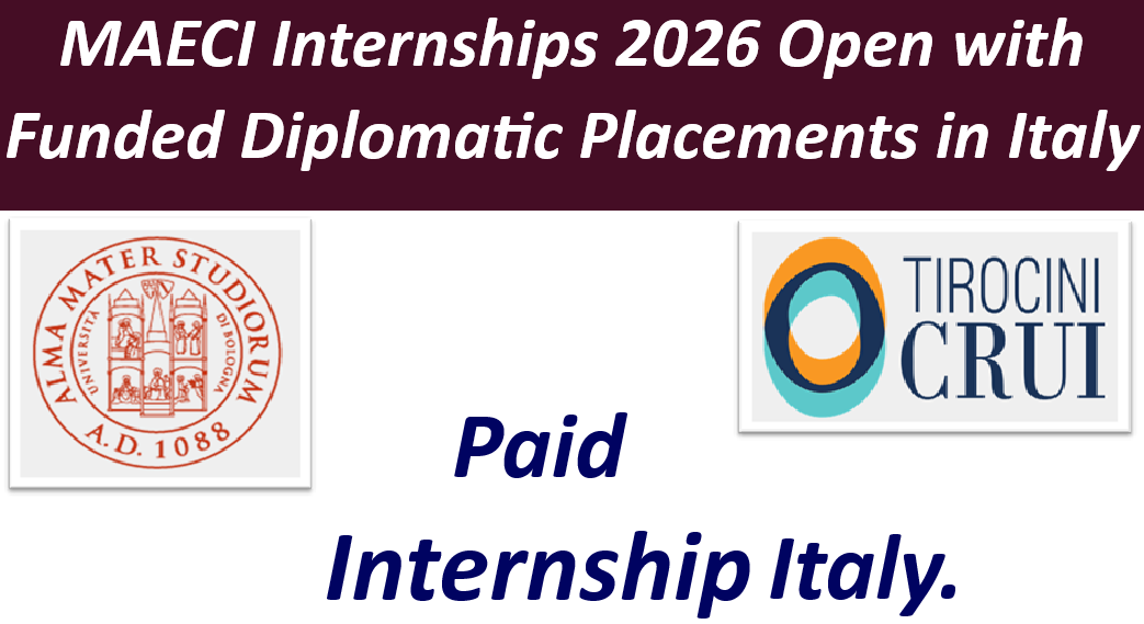 MAECI Internships 2026 Open with Funded Diplomatic Placements in Italy