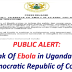 PUBLIC ALERT: Outbreak Of Ebola in Uganda and the Democratic Republic of Congo