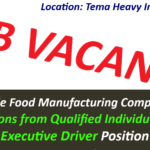 Job Vacancy at a Reputable Food Manufacturing Company for an Executive Driver Position.
