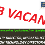 Job Vacancy: Deputy Director, Infrastructure, Information Technology Directorate at the University of Ghana