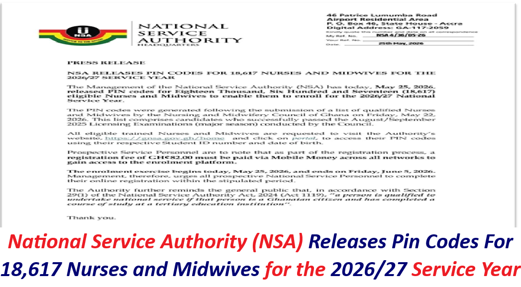National Service Authority (NSA) Releases Pin Codes For 18,617 Nurses and Midwives for the 2026/27 Service Year