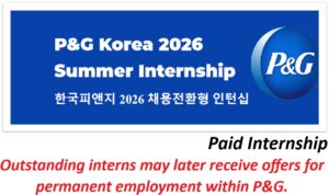 P&G Korea Summer Internship for International Students.