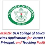 Recruitment2026: OLA College of Education, Cape Coast, Invites Applications for Vacant Principal, Vice Principal, and Teaching Positions.