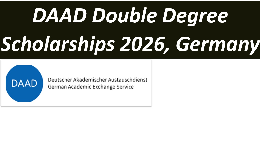 Fully Funded DAAD Double Degree Scholarships 2026, Germany.