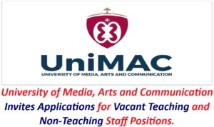 University of Media, Arts and Communication Invites Applications for Vacant Teaching and Non-Teaching Staff Positions.