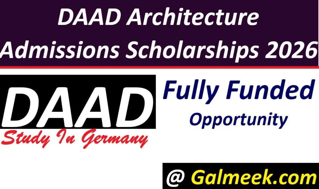Fully Funded DAAD Architecture Admissions Scholarships 2026