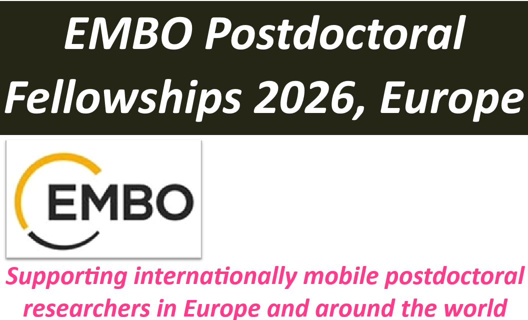 EMBO Postdoctoral Fellowships 2026, Europe.