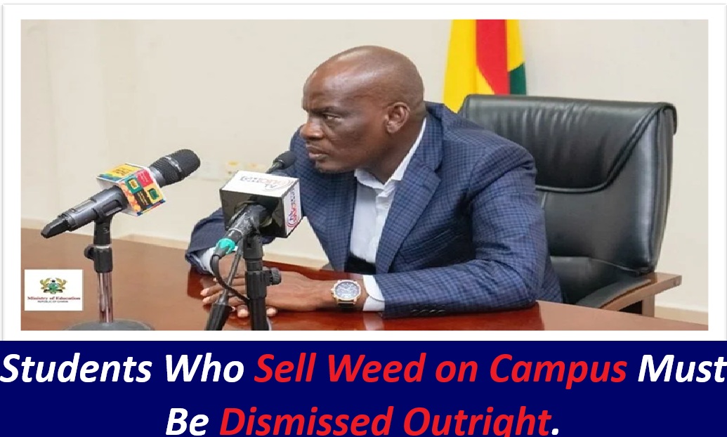 Students Who Sell Weed on Campus Must Be Dismissed Outright.