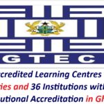 GTEC: 15 Unaccredited Learning Centres of Public Universities and 36 Institutions with Expired Institutional Accreditation in Ghana.