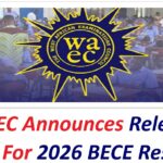 WAEC Announces Release Date For 2026 BECE Results.