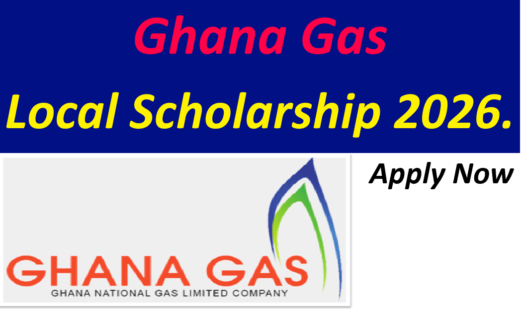 Ghana Gas Local Scholarship 2026; Application Open
