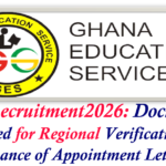 GES Recruitment2026: Documents Required for Regional Verification and Issuance of Appointment Letters