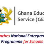 GES Launches National Entrepreneurship Programme for Schools
