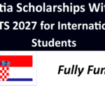 Croatia Scholarships Without IELTS 2027 for International Students.
