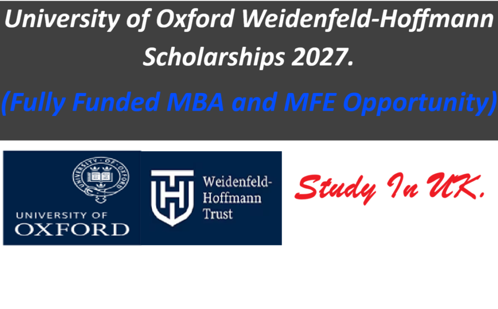 University of Oxford Weidenfeld-Hoffmann Scholarships 2027.