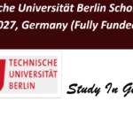 Technische Universität Berlin Scholarships 2027, Germany (Fully Funded).