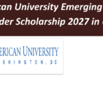 American University Emerging Global Leader Scholarship 2027 in USA.