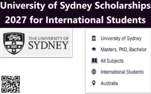University of Sydney Scholarships 2027 for International Students.