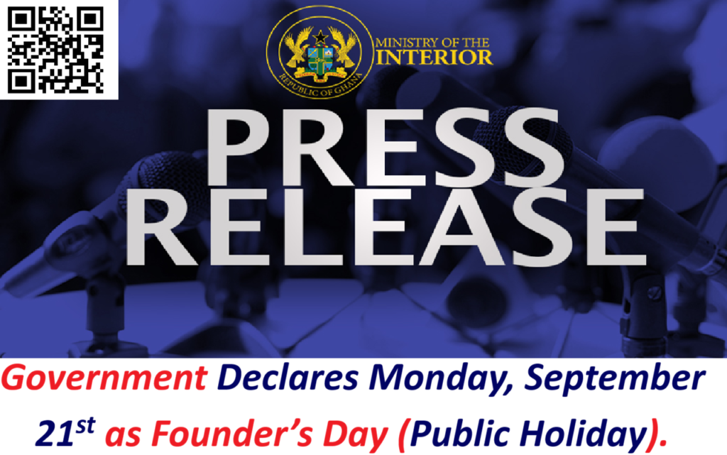 Government Declares Monday, September 21st as Founder’s Day (Public Holiday).