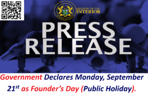 Government Declares Monday, September 21st as Founder’s Day (Public Holiday).