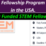 GEM Fellowship Program 2027 in the USA (Fully Funded STEM Fellowship).