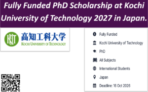 Fully Funded PhD Scholarship at Kochi University of Technology 2027 in Japan.