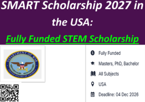 STEM Scholarship: Fully Funded SMART Scholarship 2027 in the USA.