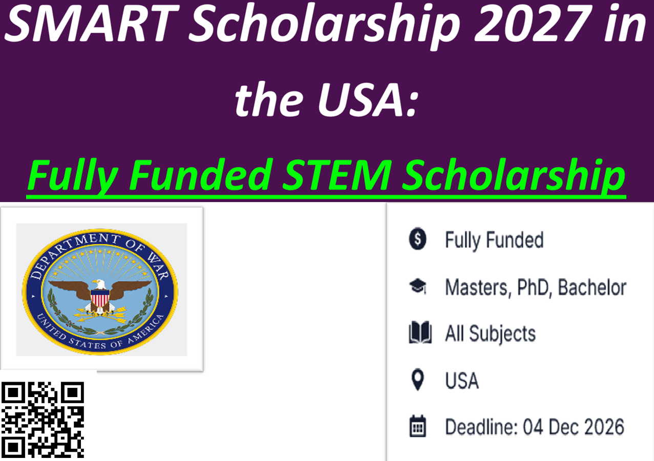 STEM Scholarship: Fully Funded SMART Scholarship 2027 in the USA.