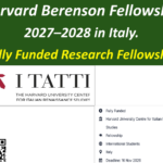 Fully Funded Harvard Berenson Fellowship 2027–2028 in Italy.