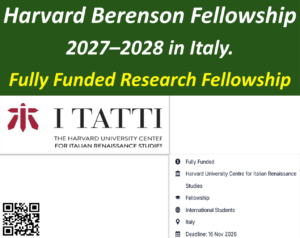 Fully Funded Harvard Berenson Fellowship 2027–2028 in Italy.