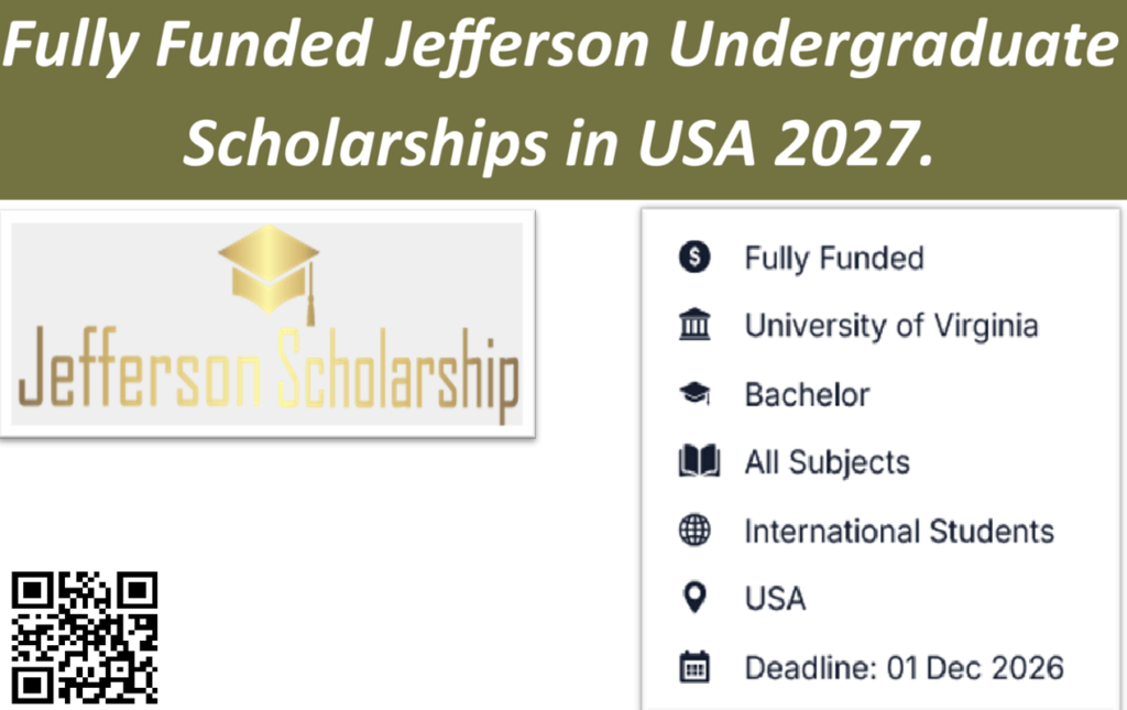 Fully Funded Jefferson Undergraduate Scholarships in USA 2027.