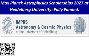 Max Planck Astrophysics Scholarships 2027 at Heidelberg University: Fully Funded.